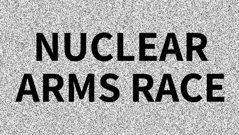 nuclear arms race. phrase about problem on noisy screen. looping vhs interference. vintage animated background. military