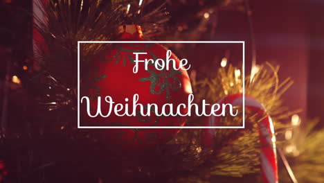 animation of frohe weihnachten greeting text in frame over christmas tree decorations