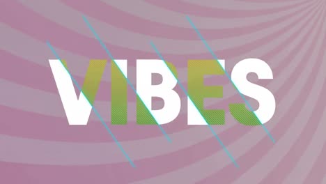 Animation-of-vibes-in-white-and-yellow-text-over-rotating-pink-and-beige-stripes