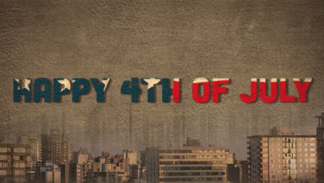 animation of happy fourth of july text over cityscape