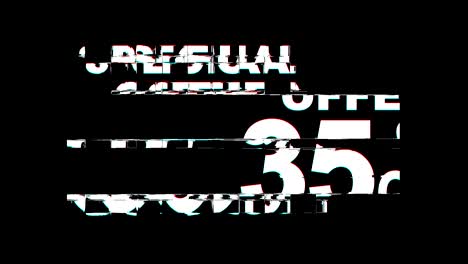 special offer 35% percent off glitch effect text digital tv distortion 4k loop animation