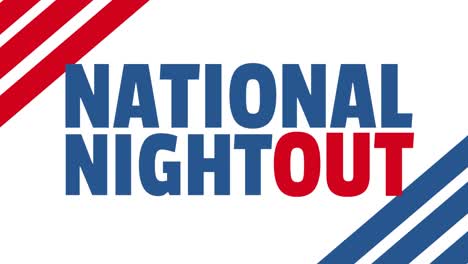 animation of national night out text over blue and red stripes on white background