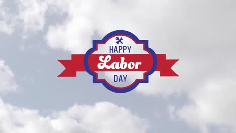 animation of labor day text over blue sky and clouds