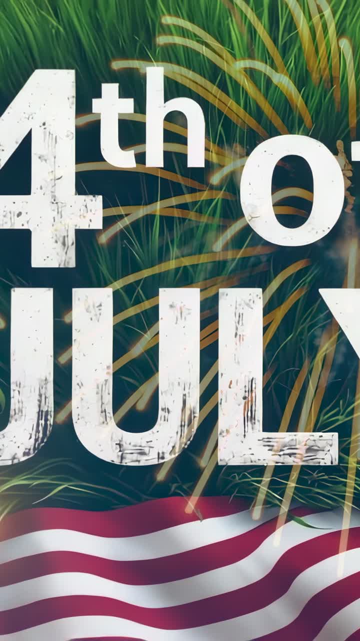 Vertical video: Opening '4th of JULY' text pulsing with sparks, stripes, flares on grass
