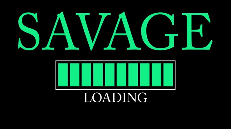 Savage text with Loading, Downloading, Uploading Bar Indicator.