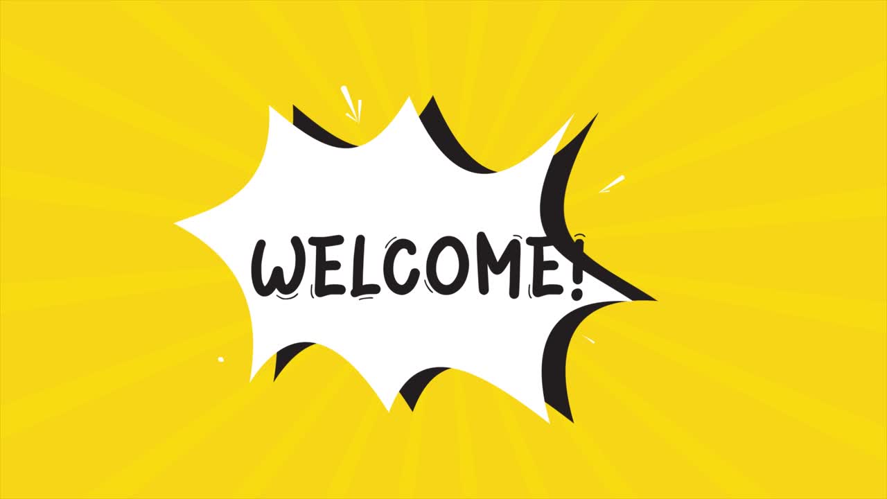 A comic strip cartoon animation, with the word Welcom eappearing. Yellow and halftone background, star shape effect