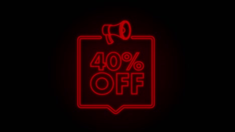 40 por ciento de descuento en la venta banner de descuento con megáfono. etiqueta de precio de oferta de descuento. promoción de descuento del 40 por ciento icono de neón. gráfico de movimiento