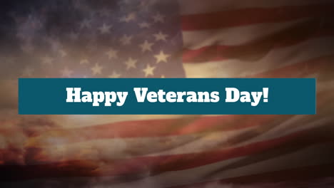 animation of veterans day text over flag of united states of america