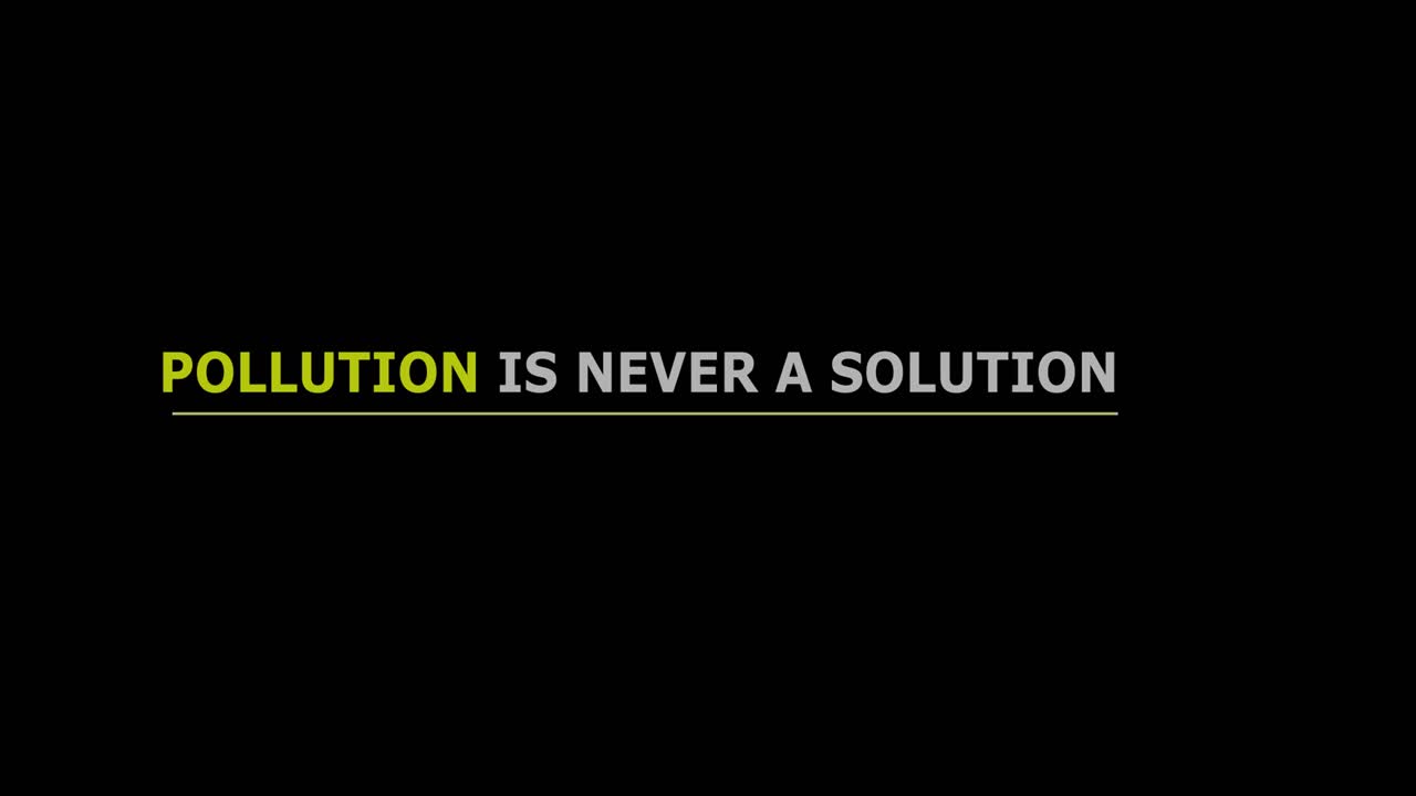 Pollution is never a solution- green environmental earth climate change clean network science sustainability planet natural