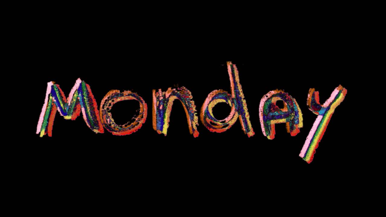 Handwriting Monday title in bright colored pencil drawn playful handwriting style on black background