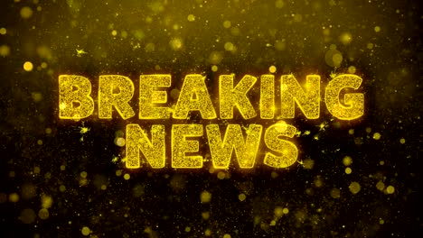 breaking news! text on golden glitter shine particles animation.