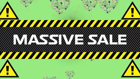 animation of massive sale text on hazard sign, with floral hearts on burning green background