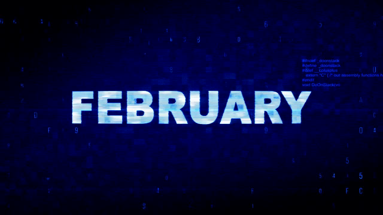 February Text Digital Noise Twitch Glitch Distortion Effect Error Animation.