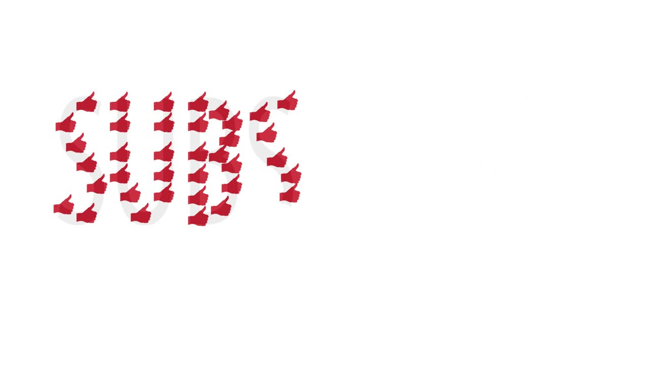 Subscribe text animation with the hands up of like