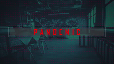 pandemic text banner against rows of multiple dots against empty restaurant