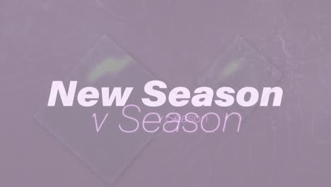 animation of text new season on colourful background