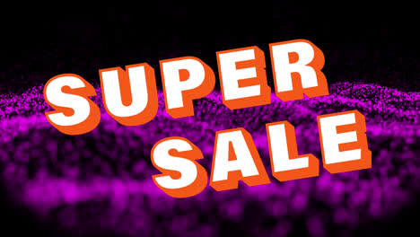 animation of super sale text on black background with purple glitter