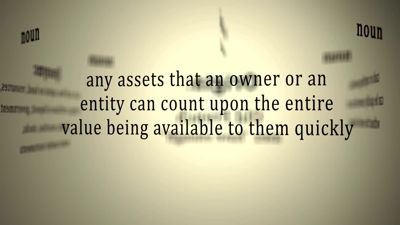 Definition: Liquid Assets