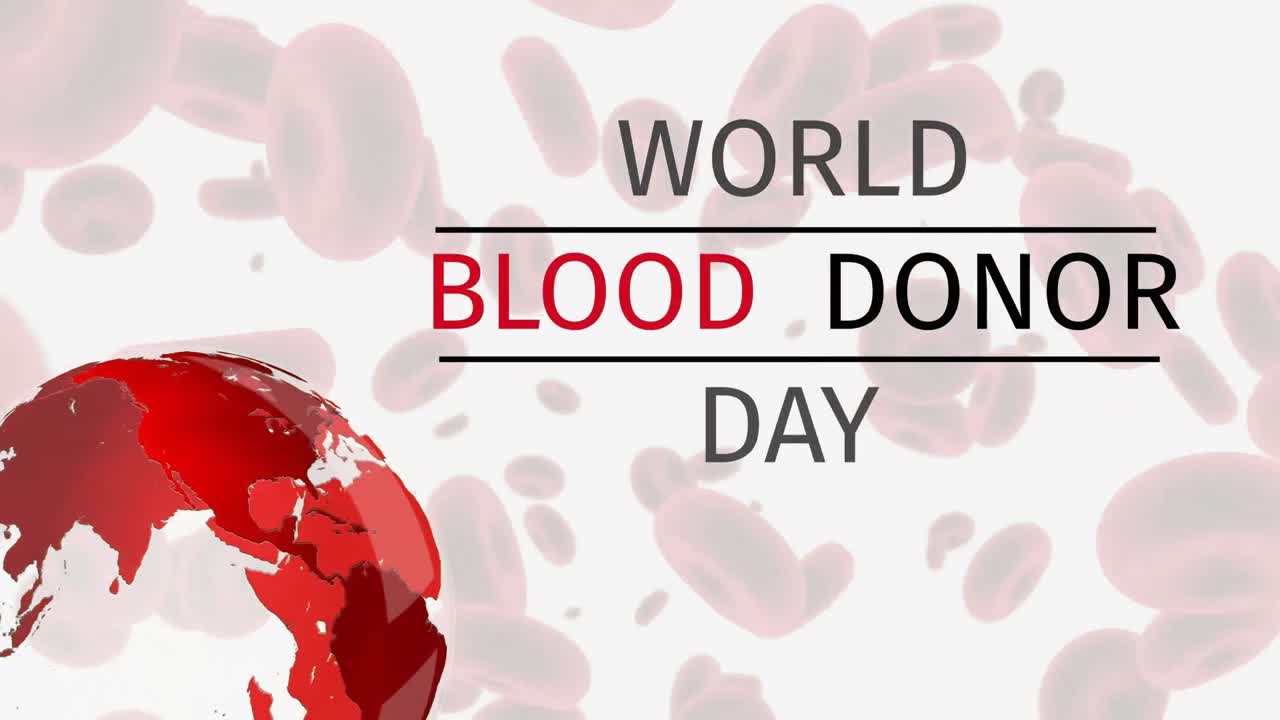 Animation of world blood donor day text over globe and blood cells