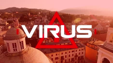 animation of the word virus written over triangle warning road sign on cityscape background