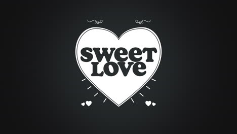 sweet love with white heart on black gradient