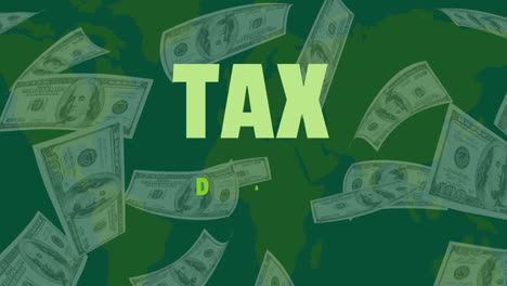 animation of tax day text over american dollar bills floating on green background