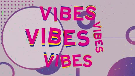 Animation-of-vibes-text-and-shapes-on-green-background