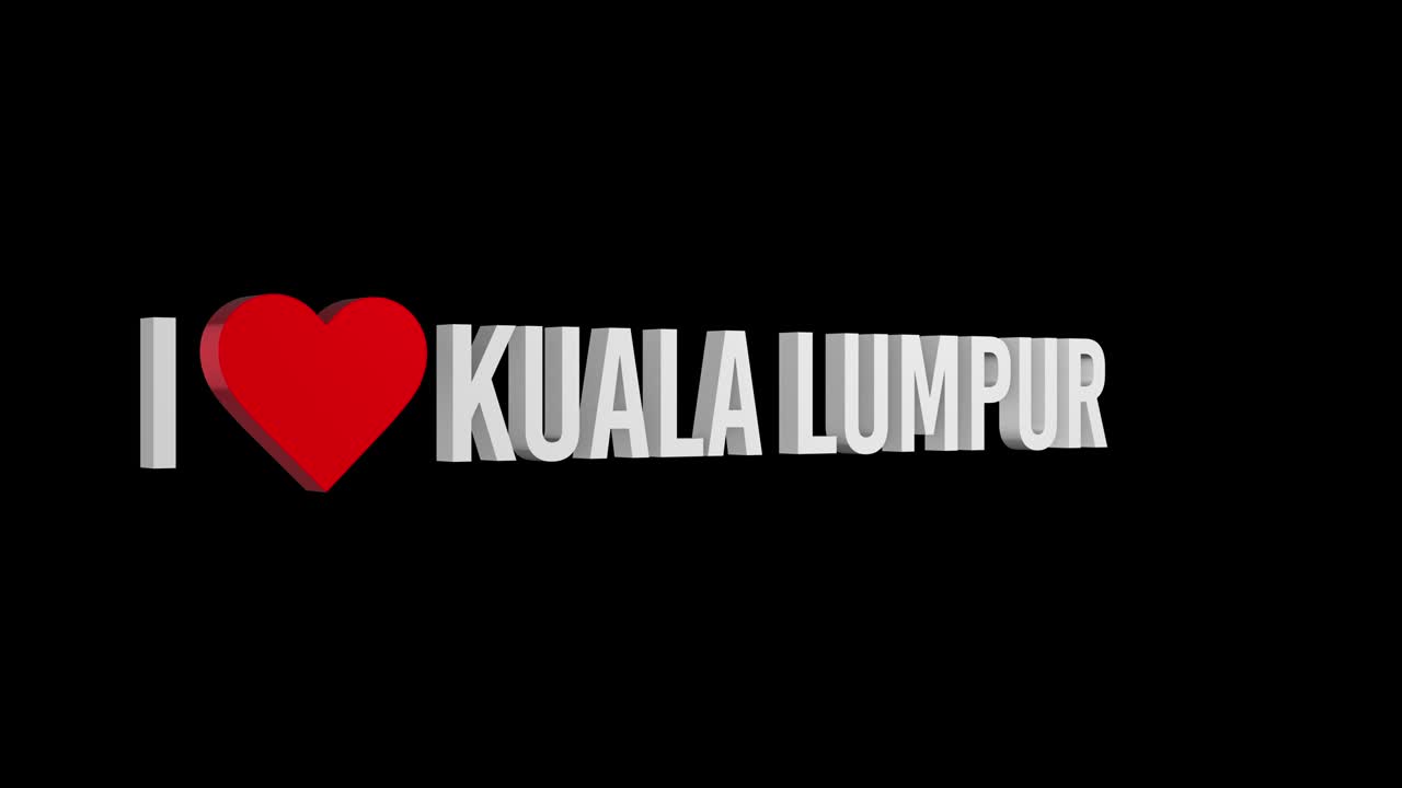 I love Kuala Lumpur. Text and heart 3d. Alpha channel