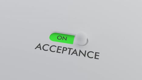 switching on the acceptance switch