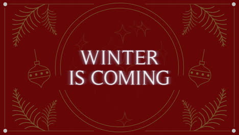 Winter-Is-Coming-with-gold-winter-ornament-on-red-background