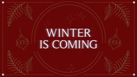 winter is coming with gold winter ornament on red background