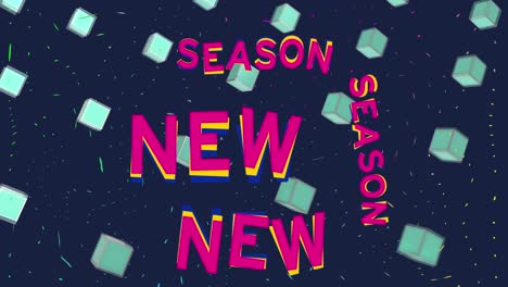 animation of new season texts over 3d cubes against lines on black background