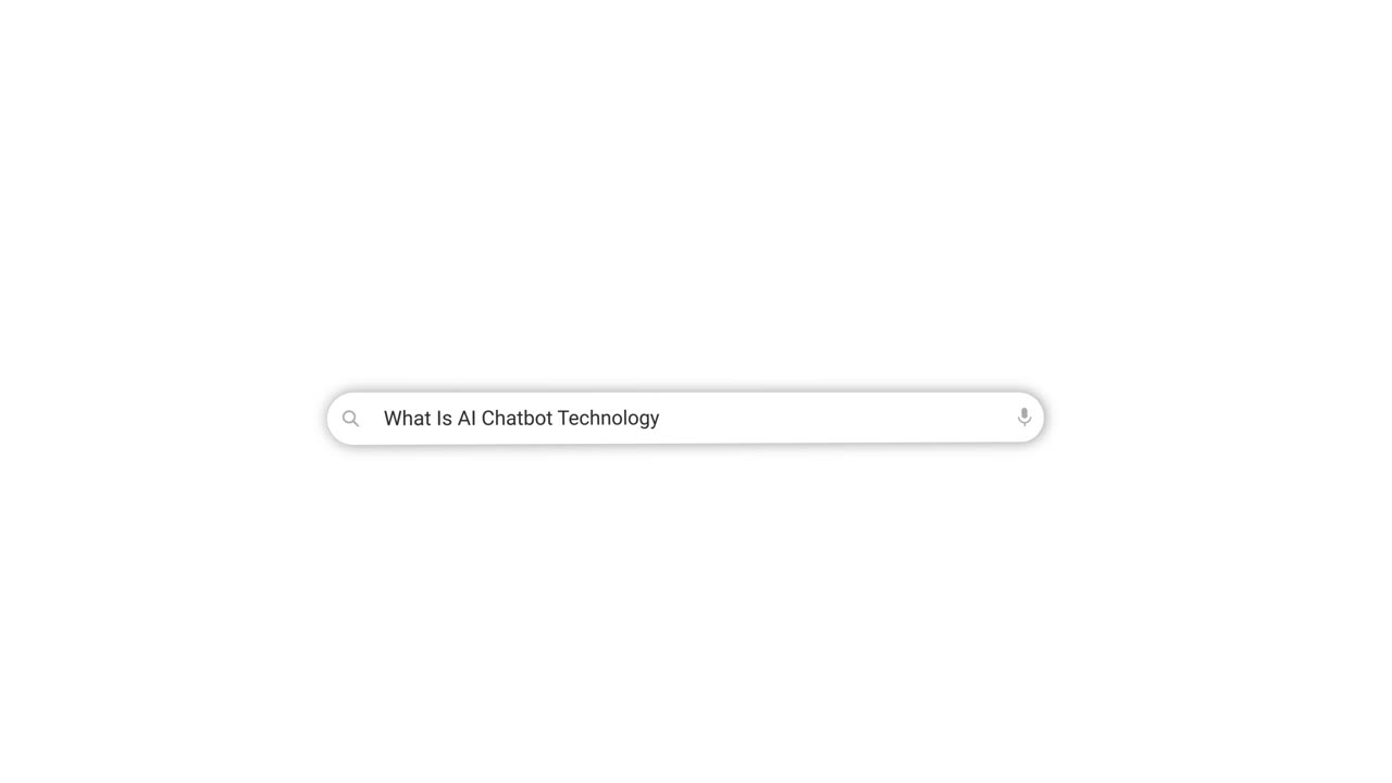 Typing 'What Is AI Chatbot Technology' into Search Bar