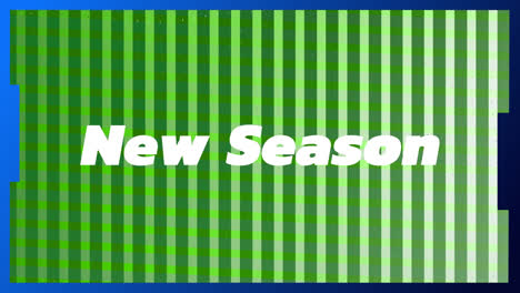 animation of new season text over green glowing grid on black background