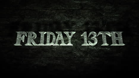 friday 13th on horror grunge wall in underground