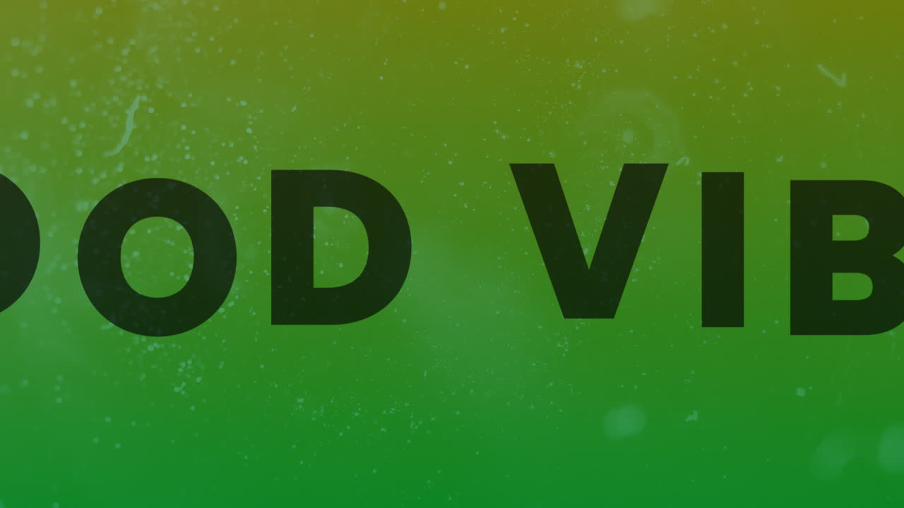 Animation of good vibes text on green background