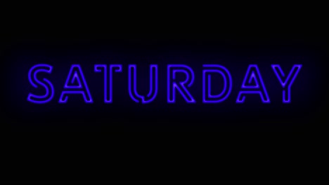Flashing-neon-blue-SATURDAY-sign-on-black-background-on-and-off-with-flicker
