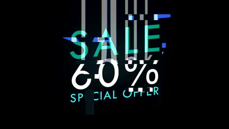 sale 60% off and special offer. sale promotion advertisement glitch text twitched effect loop background. deals price tag for discount clearance on online shopping. signal digital glitch. 4k motion