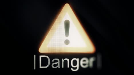 digital warning sign - danger