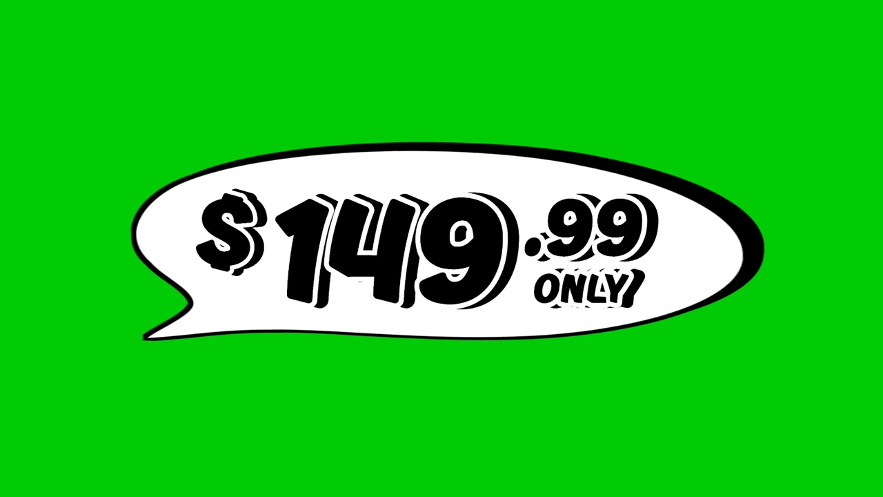 $149.99 dollars price tag in speech bubble animation motion graphics on green screen background. Perfect for ads, e-commerce, retail, discounts, and promotion business concept video element