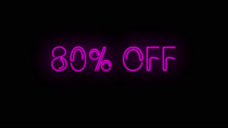 flashing neon 80% off pink color sign on black background on and off with flicker