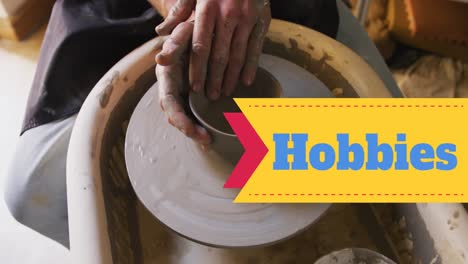 animation of hobbies text over hands of caucasian woman forming pottery