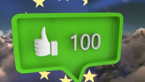 Animation-of-like-icon-with-numbers-on-speech-bubble-with-european-union-flag-and-clouds