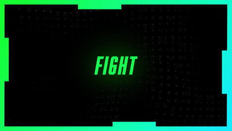 animation of fight text, in green on black background, with passing green and white lines on blue