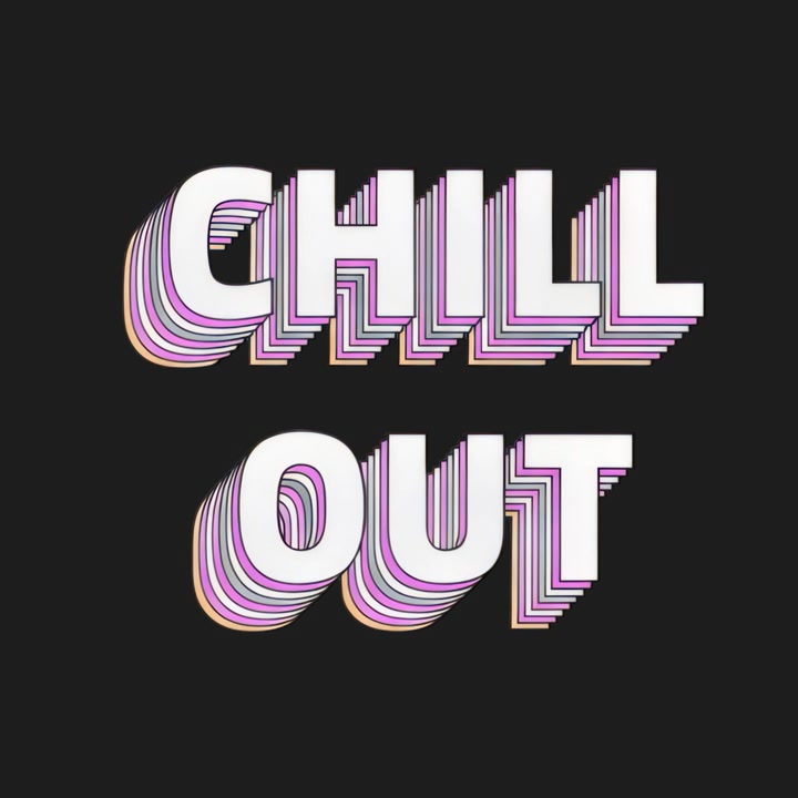 Retro 'Chill Out' Text Animation with Layered Shadow Effect