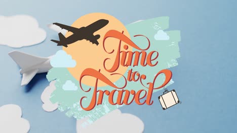 Animation-of-time-to-travel-text-over-plane-model-with-clouds-on-white-background