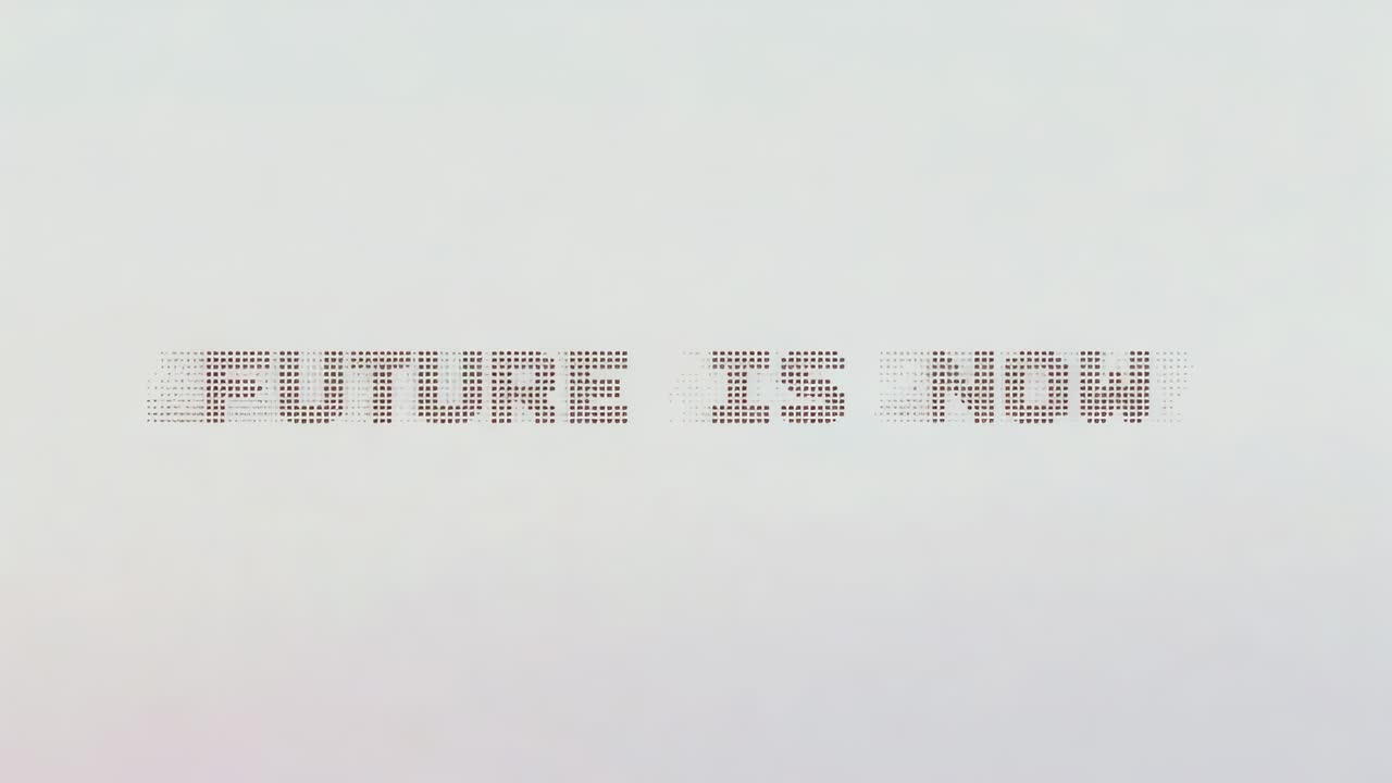 Frame starting forming FUTURE IS NOW dotted text gaining dots pulling trails settling ghost offset