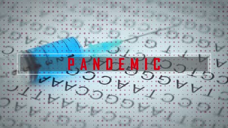 Pandemic-text-against-syringe-and-letters-on-paper-spinning