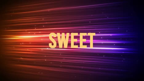 animation of sweet text and neon lines on black background