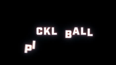 4k text reveal of the word "pickle ball" on a black background